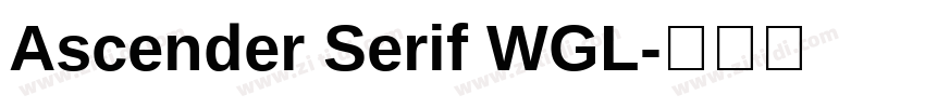 Ascender Serif WGL字体转换